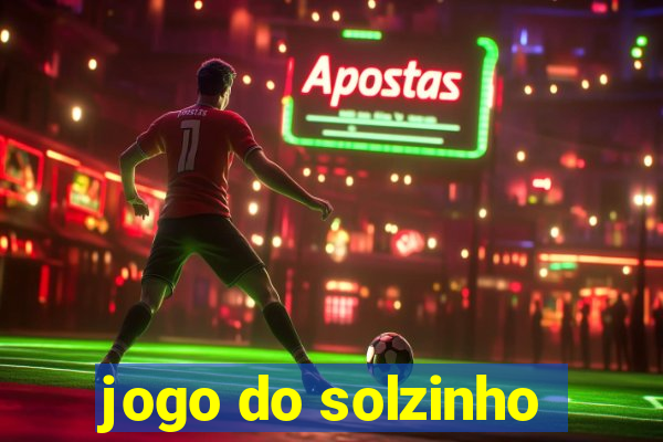 jogo do solzinho